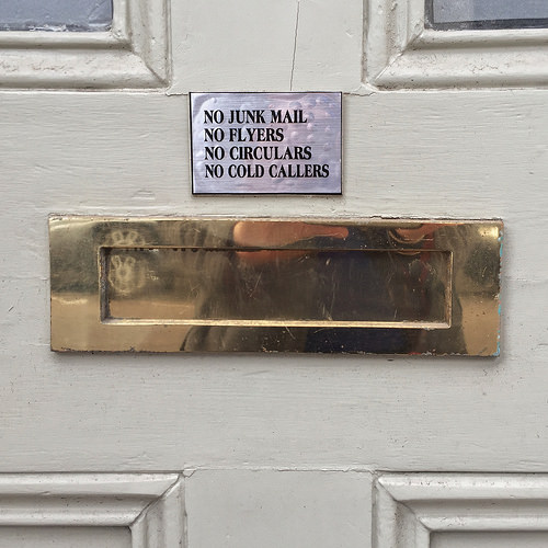 NO JUNK MAIL NO FLYERS NO CIRCULARS NO COLD CALLERS